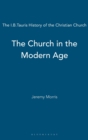 Image for The Church in the Modern Age