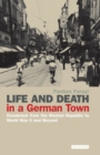 Image for Life and death in a German town  : Osnabrèuck from the Weimar Republic to World War II and beyond