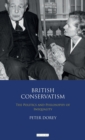 Image for British conservatism  : the politics and philosophy of inequality