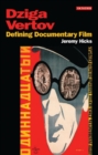 Image for Dziga Vertov  : defining documentary film