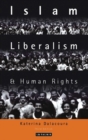 Image for Islam, liberalism and human rights  : implications for international relations