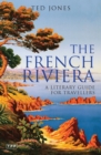 Image for The French Riviera  : a literary guide for travellers