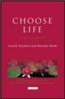 Image for Choose life  : a dialogue