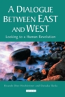 Image for A Dialogue Between East and West