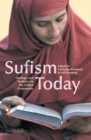 Image for Sufism today  : heritage and tradition in the global community