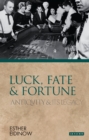 Image for Luck, fate and fortune  : antiquity and its legacy