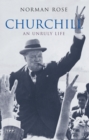 Image for Churchill  : an unruly life