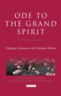 Image for Ode to the grand spirit  : a dialogue