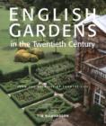 Image for English gardens in the twentieth century  : from the archives of Country Life