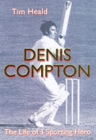 Image for Denis Compton  : the life of a sporting hero