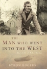 Image for The man who went into the west  : the life of R.S. Thomas