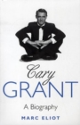 Image for Cary Grant  : a biography