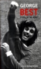 Image for George Best  : a life in the news
