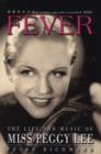 Image for Fever  : the life and music of Miss Peggy Lee