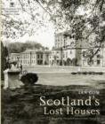 Image for Scotland39s Lost Houses