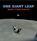 Image for ONE GIANT LEAP APOLLO 11 FORTY YEARS ON