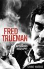 Image for Fred Trueman  : the authorised biography
