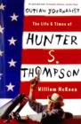 Image for Outlaw journalist  : the life and times of Hunter S. Thompson