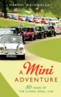 Image for The Mini  : the biography