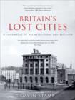 Image for Britain&#39;s lost cities