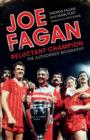 Image for Joe Fagan  : reluctant champion