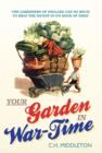 Image for Your Garden in War-Time