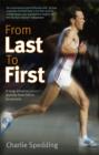 Image for From last to first  : how I became a marathon champion