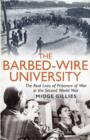 Image for The Barbed-Wire University