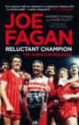 Image for Joe Fagan: reluctant champion : the authorised biography
