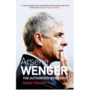 Image for Arsene Wenger: the biography
