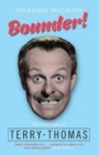 Image for Bounder!: the biography of Terry-Thomas
