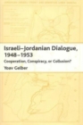 Image for Israeli-Jordanian Dialogue, 1948-1953