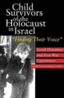 Image for Child Survivors of the Holocaust in Israel