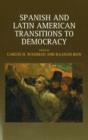 Image for Spanish and Latin American transitions to democracy