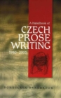 Image for Handbook of Czech Prose Writings, 1940-2005