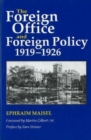 Image for The Foreign Office and Foreign Policy, 1919-1926