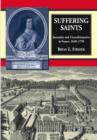 Image for Suffering saints  : Jansensists and Convulsionnaires in France, 1640-1799