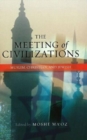 Image for The Meeting of Civilizations