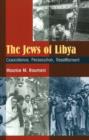 Image for Jews of Libya : Coexistence, Persecution, Resettlement