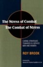 Image for Stress of Combat -- The Combat of Stress (Updated 2010 Edition)