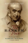 Image for The banker poet  : the rise and fall of Samuel Rogers, 1763-1855
