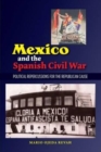 Image for Mexico and the Spanish Civil War  : domestic politics and the Republican cause