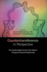 Image for Countertransference in Perspective : The Double-Edged Sword of the Patient-Therapist Emotional Relationship