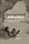 Image for Unexpected Affinities : Modern American Poetry and Symbolist Poetics