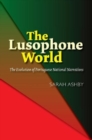 Image for The Lusophone World