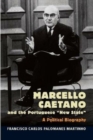 Image for Marcello Caetano and the Portuguese New State