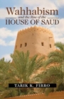 Image for Wahhabism and the rise of the House of Saud