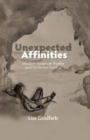 Image for Unexpected affinities  : modern American poetry and symbolist poetics
