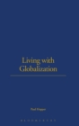 Image for Living with Globalization