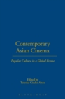 Image for Contemporary Asian cinema  : popular culture in a global frame